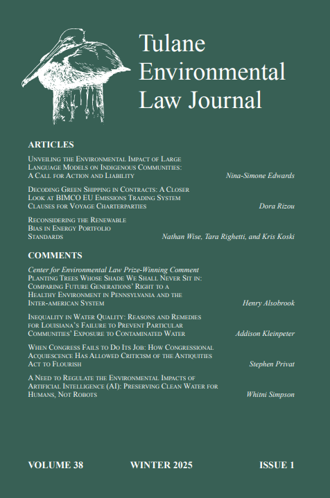 					View Vol. 38 No. 1 (2025): Tulane Environmental Law Journal
				