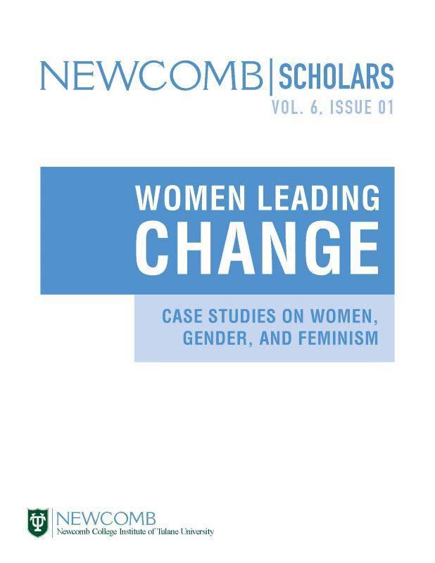 					View Vol. 6 No. 1 (2022): Women Leading Change: Case Studies on Women, Gender, and Feminism 
				